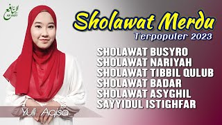 SHOLAWAT NABI PENARIK RIZQI ~ Sholawat Busyro, Sholawat Badar || Yuli Aqisa - An Nafi 