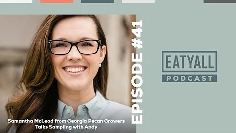 EATYALL Podcast Episode 41: Samantha McLeod Shares...