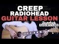 Creep Guitar Tutorial Radiohead Guitar Lesson |Easy Chords + Guitar Cover|