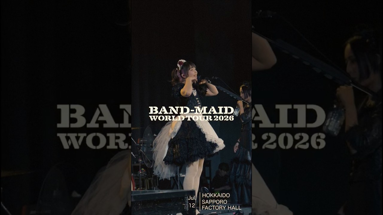 Recap Movie] Hokkaido (day 14) WORLD TOUR 2026 #bandmaid
