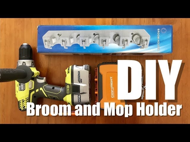 Diy Broom And Mop Holder 6 Steps