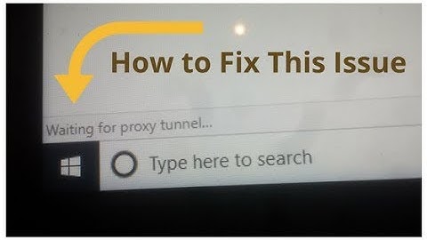 How to Fix Waiting for proxy tunnel | Chrome Waiting for Proxy Tunnel