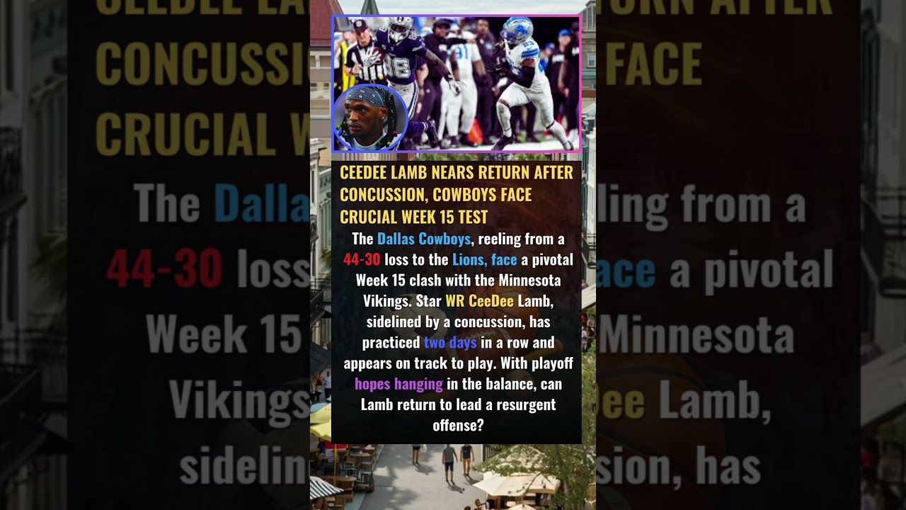 CeeDee Lamb Nears Return After Concussion, Cowboys Face Crucial Week 15 TestThe Dallas Cowboys,