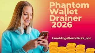 Phantom Wallet Drainer 2026: Listed Among The Best Crypto Drainers Of 2026