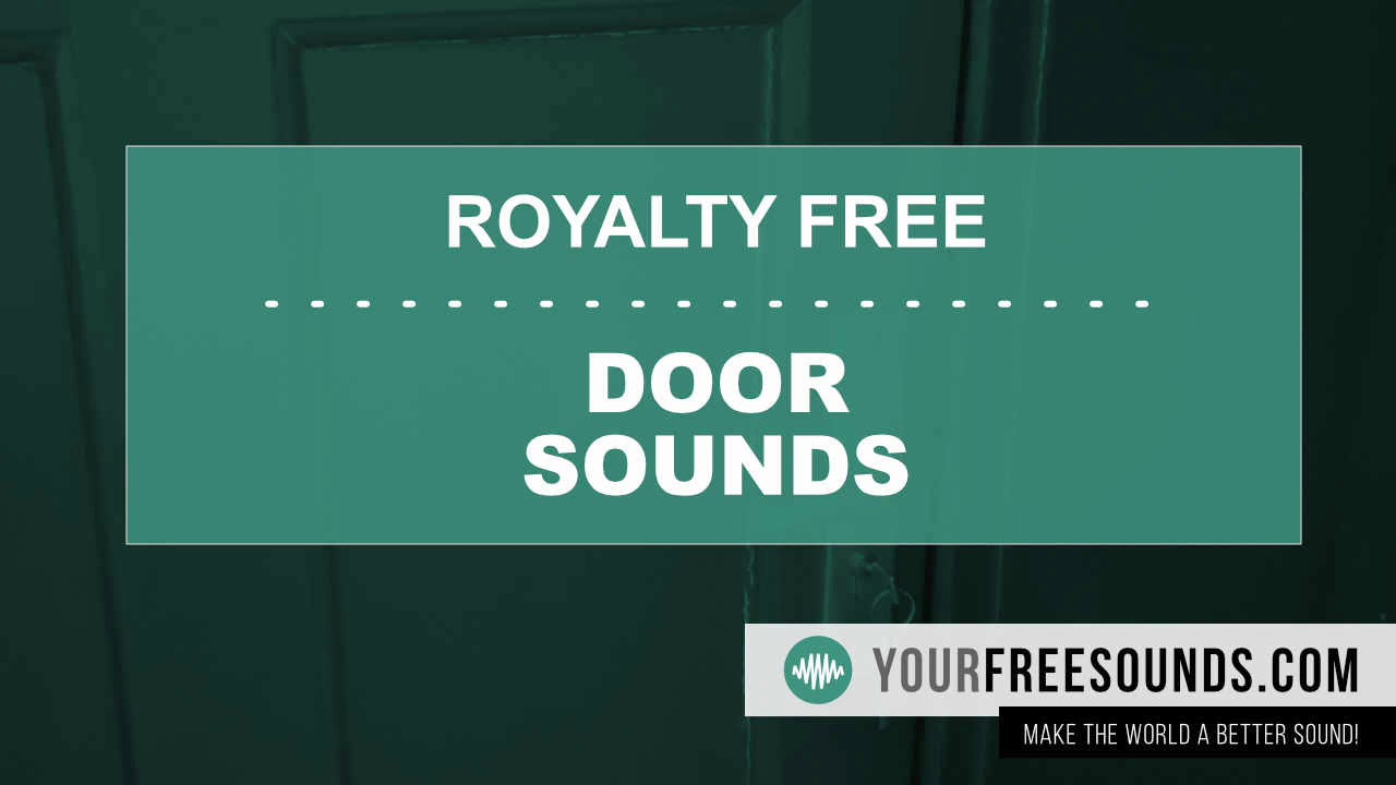 Free Door Sound Effects (Preview) squeaking, wooden, smashing