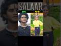 Salaar Part 2 Reel Vs Real Shorts Viral Cast Salaar Actor Actress Prabhas Reelvsreal Hit 