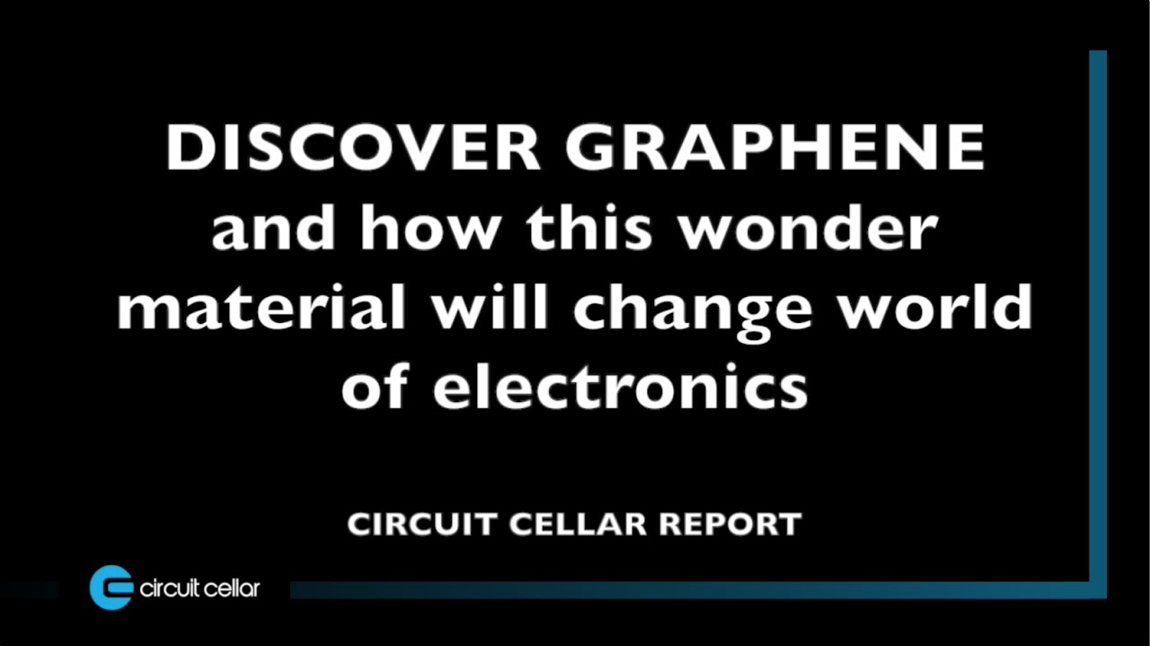 Discover Graphene and how this wonder material will change the world of Electronics | MWC17