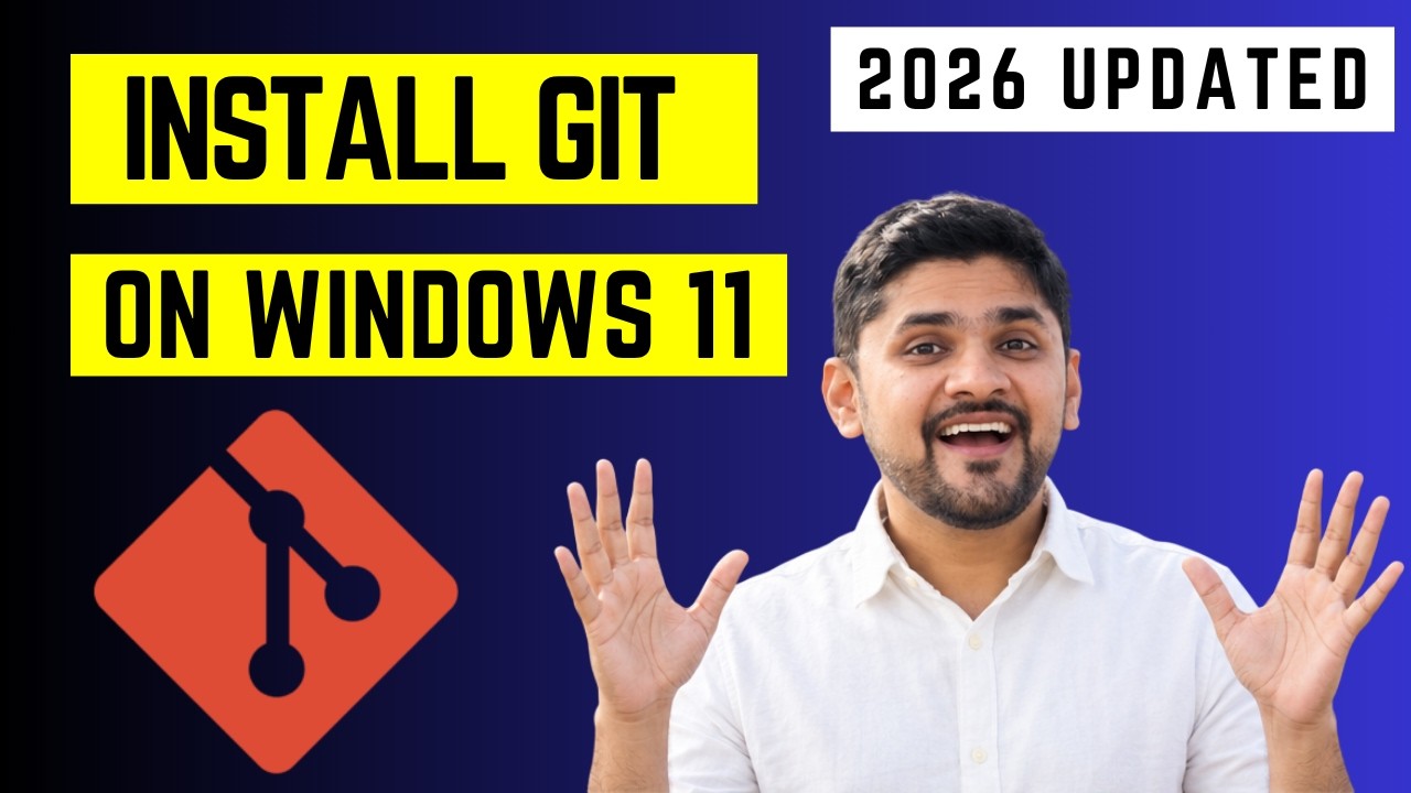 How to download and install Git on Windows 11 (Updated 2026) | Git Bash ...