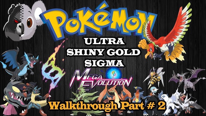 Pokemon Ultra Shiny Gold Sigma Walkthrough Part # 1 