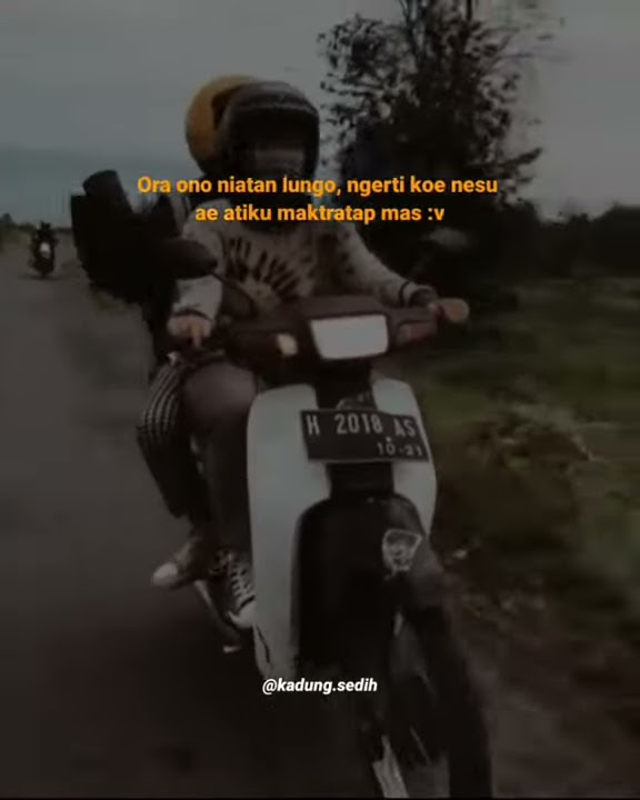 Story Wa ||Viral|| Ora Ono Niatan Lungo,Ngerti Koe Nesu  Ae Atiku Maktratap Mas