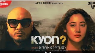 Jane wale laut kar tu aaya kyu nahi B prak new song