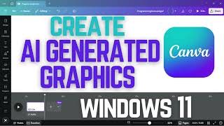 How to Create Graphics Using AI in Canva for FREE |Generate Custom AI Images & Graphics (2025 Guide)