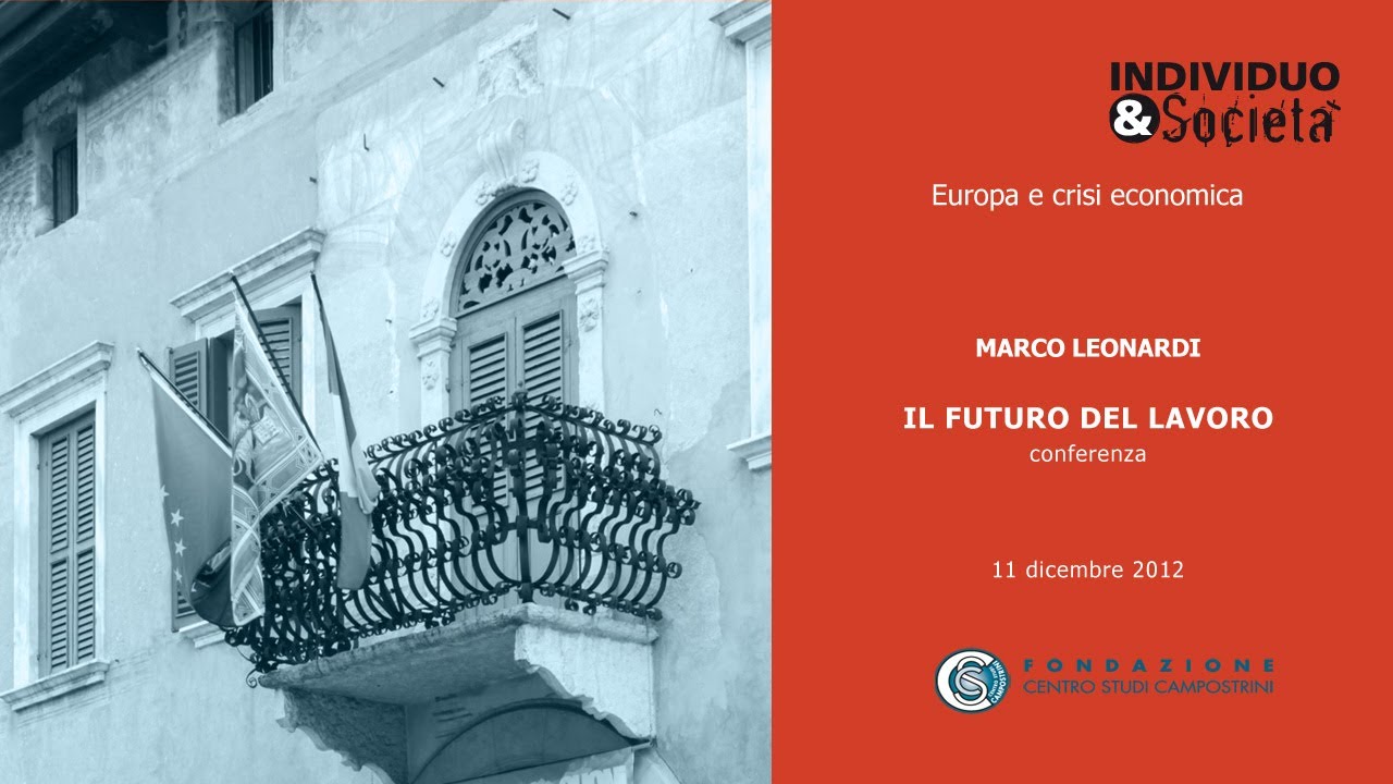 Marco Leonardi - Il futuro del lavoro, 11/12/2012 centro westgate