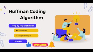 Huffman Coding Algorithm Explained with C/C++ Code and Example