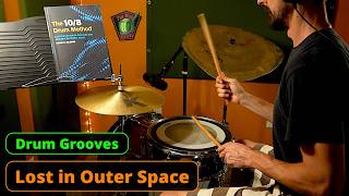 Beginner 10/8 Drum Grooves | Lost in Outer Space