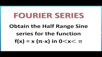 DT Video on Half range sine series| Partial differential equations and transforms | sns institutions