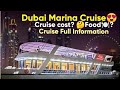 Dubai Marina Cruise|| Marina Cruise Full Information Buffet Dinner -Dubai Travel Guide