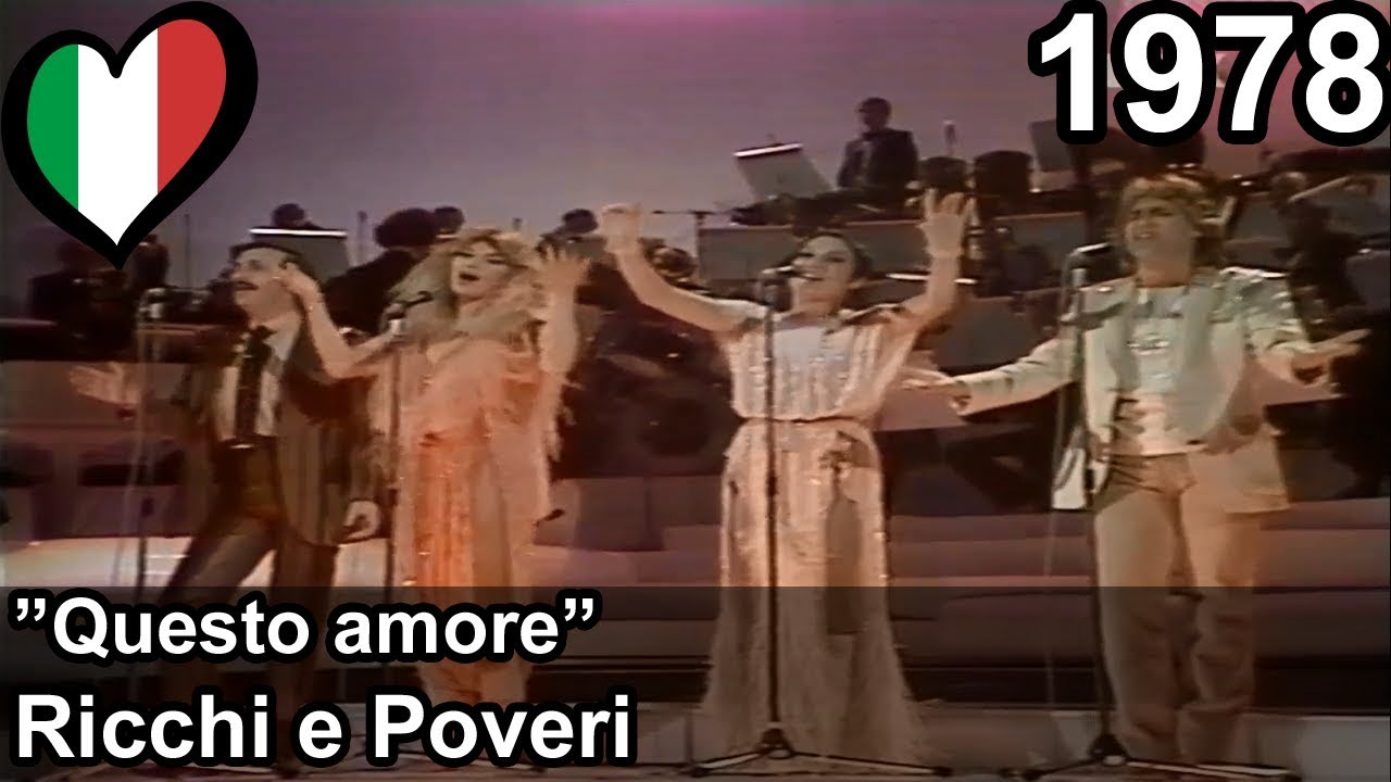 Watch Eurovision 1978 – Italy – Ricchi e Poveri – Questo amore on YouTube Watch Eurovision 1978 – Italy – Ricchi e Poveri – Questo amore on YouTube