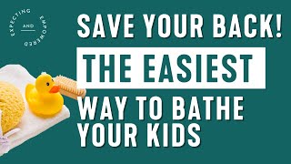The Most Effective Way To Bathe Toddlers