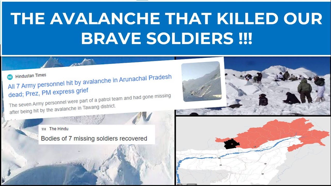 Avalanche that killed our BRAVE SOLFIERS in Arunachal Pradesh - YouTube
