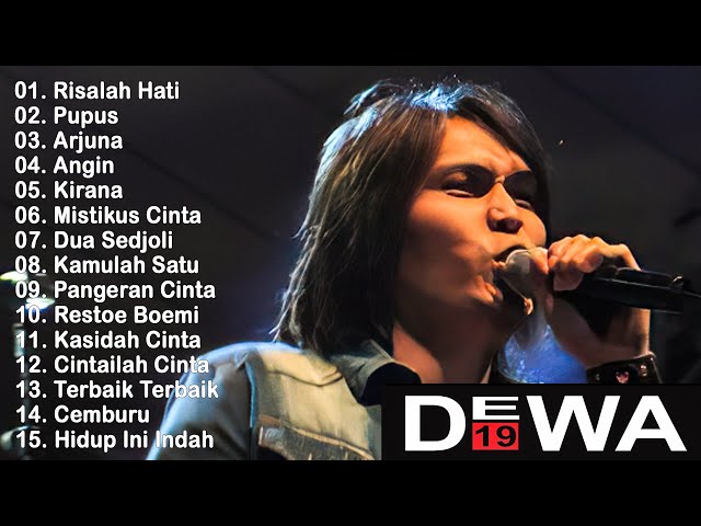 15 Lagu Terbaik DEWA 19 [ FULL ALBUM ] | Lagu Pop Indonesia Terbaik & Terpopuler Tahun 2000an class=