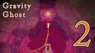 Ambient Games: Gravity Ghost: Part 2