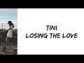 TINI Losing The Love Letra 