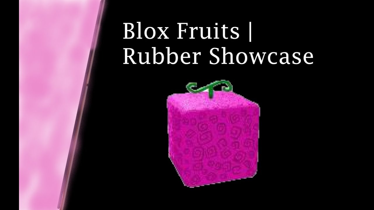 Rubber Fruit in Blox Fruits  Showcase & Wiki [UPDATE 20.1] ⭐