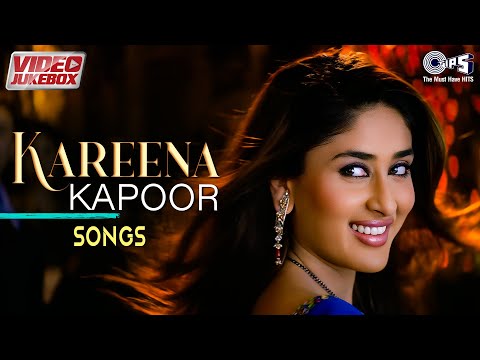 Kareena Kapoor Songs | Bollywood Romantic Songs | Hindi Hit Songs | Video Jukebox