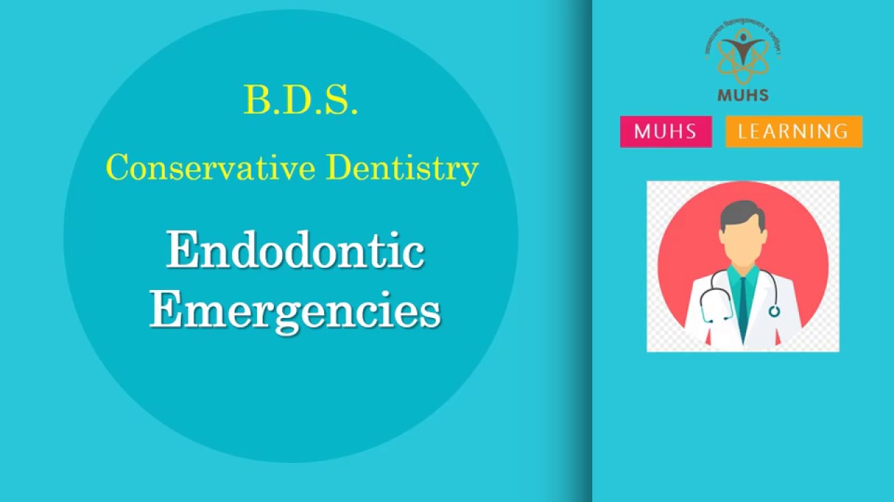 Endodontic Emergencies Conservative Dentistry BDS 00822 PPT Only YouTube
