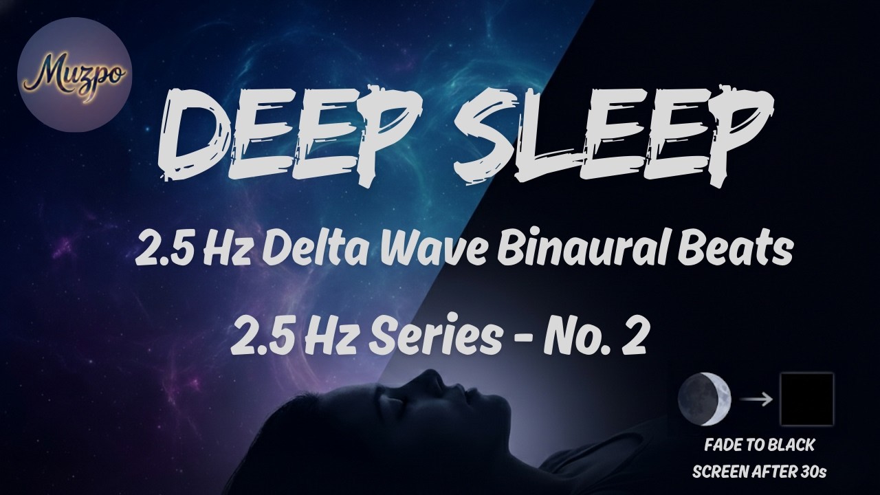 10 Hours Deep Sleep | 2.5 Hz Delta Binaural Beat & 432 Hz Healing Music | 2.5 Hz Series No.2
