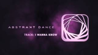 Thomas Gandey - I Wanna Know - Abstrakt Dance 004