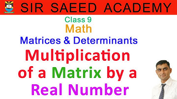 #Multiplication of a #Matrix by a Real Number || Class 9 || #math || Matrices & Determinants