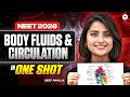 NEET 2026 Biology: Body Fluids &amp; Circulation One Shot | Free Crash Course By Seep Pahuja