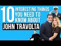 10 Interesting Things You need to know about John Travolta