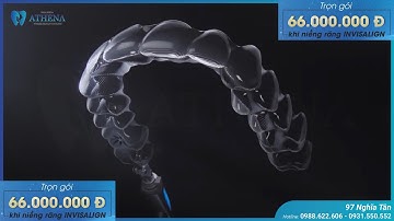 ƯU ĐÃI CẢ CHỤC TRIỆU KHI NIỀNG RĂNG INVISALIGN || TẠI NHA KHOA QUỐC TẾ ATHENA