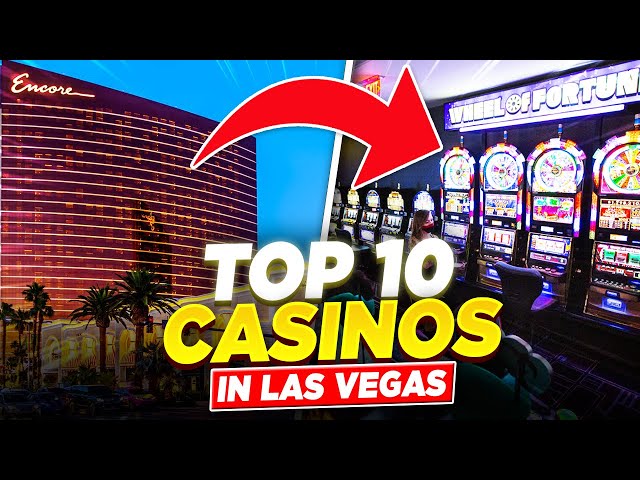 The Biggest Casinos in Las Vegas