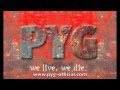 We live, we die (Part II) - PYG