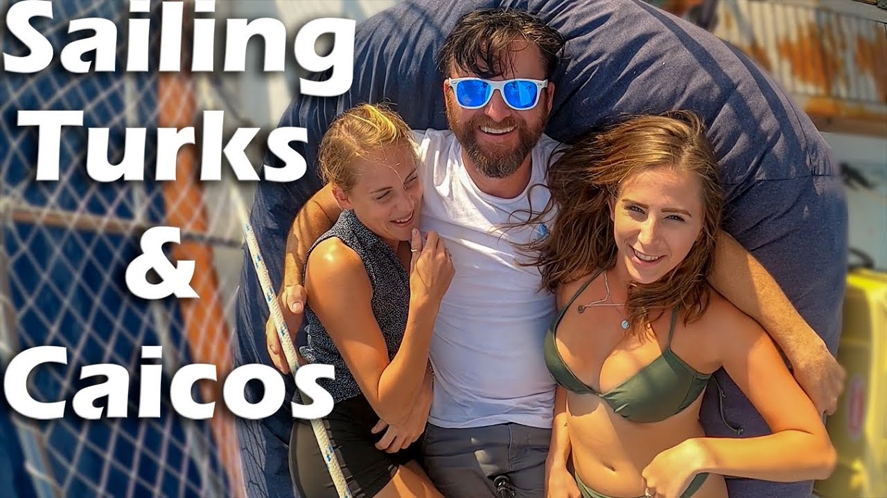 Sailing To Turks & Caicos – S5:E29