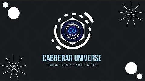 My New Intro & Outro Cabberar Universe