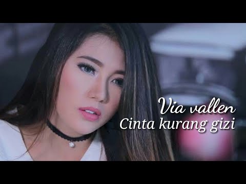 Via Vallen - Cinta Kurang Gizi (video Lirik Lagu 🎶)