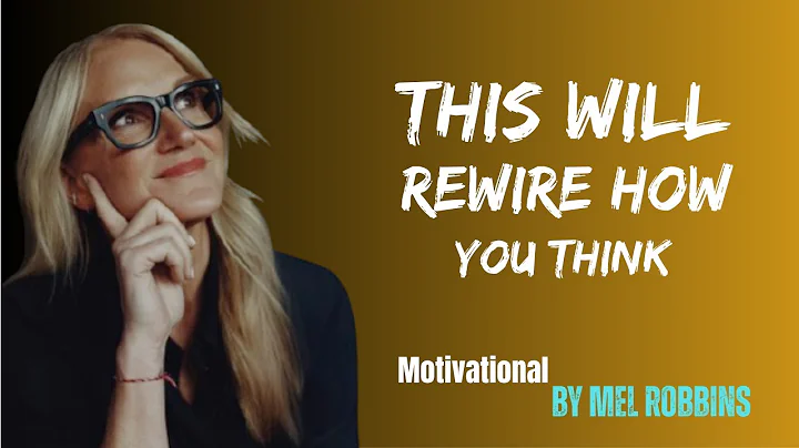 "6 Powerful Mindset Shifts That Will Change Your Life" | Mel Robbins