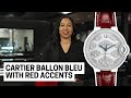 Seeing Red: 3 Stunning Cartier Ballon Bleu Watches | SwissWatchExpo