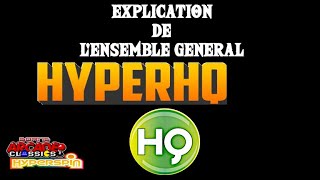 Explication Hyper HQ