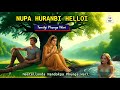 NUPA HURANBI HELLOI || Phunga Wari