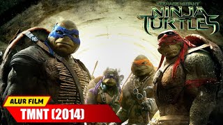 KISAH EMPAT KURA-KURA YANG BERMUTASI MENJADI SUPER KUAT | Alur Cerita Film TMNT (2014)