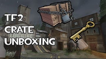 TF2 Crate Unbox #47