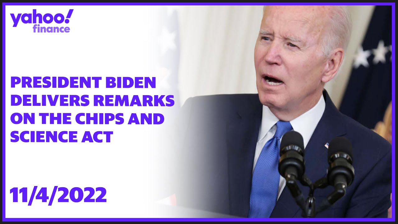 President Biden delivers remarks on the CHIPS and Science Act - YouTube