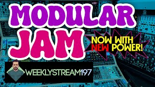 197: Gigantic Modular Jam (redo)