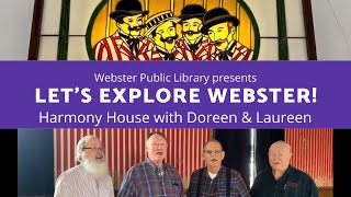 Let's Explore Webster! - Harmony House